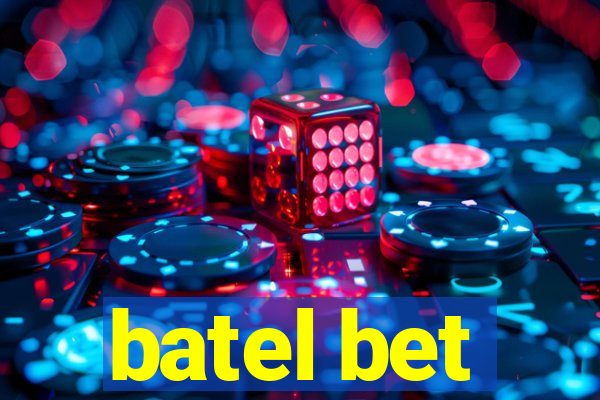 batel bet